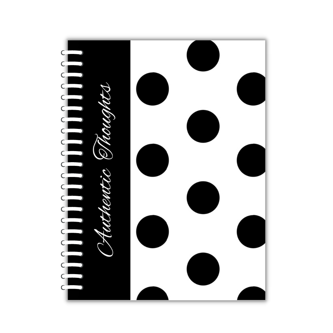 "Authentic Thoughts" Polka Dot Notebook